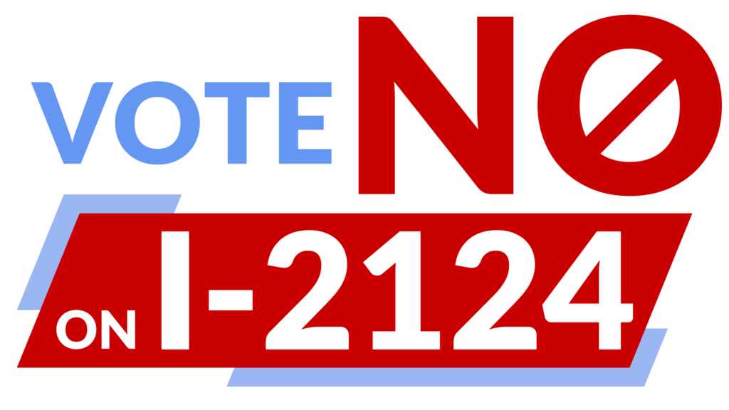 NO on I-2124