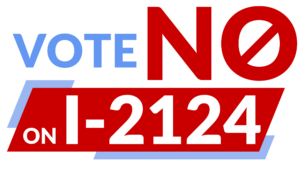 NO on I-2124